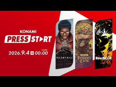 KONAMI PRESS START 2026.09.04 ( KONAMI公式ゲーム情報番組 )